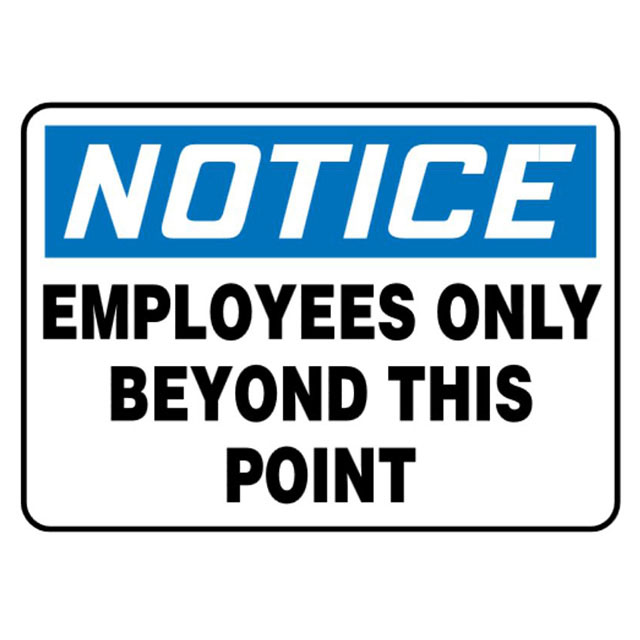 7X10 NOTICE EMPLOYEES ONLY...【PRS0710N7046】