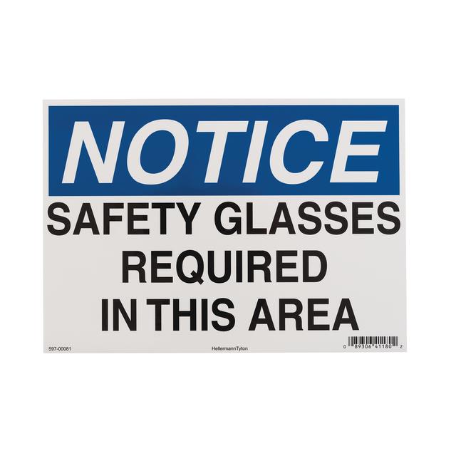 【597-00081】NOTICE SIGN, 7" X 10", SAFETY GL