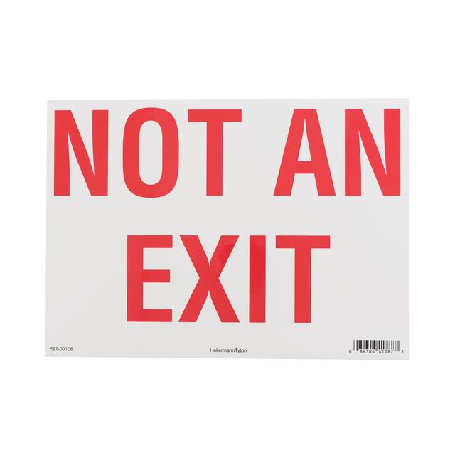 【597-00106】NOT AN EXIT SIGN, 10" X 14", NOT