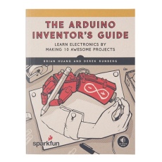 【BOK-14326】The SparkFun Arduino Inventor’s Guide